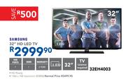 Samsung 32" HD LED TV 32EH4003