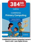 Cambridge Primary  Computing Learner's Book 6 With 1 Year Digital Access-Each