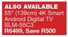 Omega 55" (139cm) 4K Smart Android Digital TV SLM-55C3