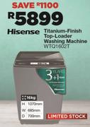 HISENSE Titanium Top Loader Washing Machine - WTQ1602T