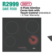Defy 4 Plate Slimline Ceran Hob With Touch Control DHD406/A