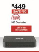Open View HD Decoder Excludes Installation