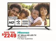 HISENSE 32" HD LED Tv - 32N0HTS 