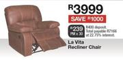 La Vita Recliner Chair