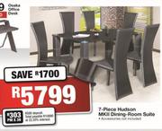 7 Piece Hudson MKII Dining Room Suite