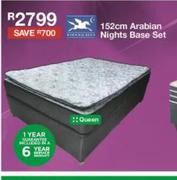 152cm Arabian Nights Queen Base Set 