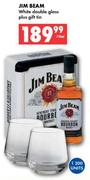 Jim Beam White Double Glass Plus Gift Tin-750ml
