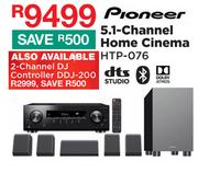 Pioneer 5.1 Channel Home Cinema HTP-076