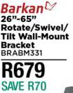 Barkan 26"-65" Rotate/Swivel/Tilt Wall Mount Bracket BRABM331
