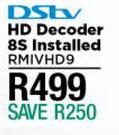 DSTV HD Decoder 8S Installed RMIVHD9