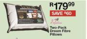 Two-Pack Dreams Fibre Pillows