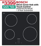 Bosch 60cm Ceran Hob With Touch Control PKE611D17E/BA2E