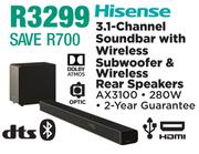 Hisense 3.1 Channel Soundbar With Wireless Subwoofer & Wireless Rear Speakers AX3100