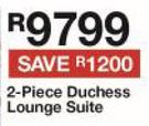 2 Piece Duchess Lounge Suite