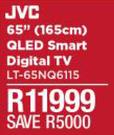 JVC 65" (165cm) QLED Smart Digital TV LT-65NQ6115
