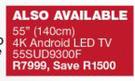 Skyworth 55" (140cm) 4K Android LED TV 55SUD9300F