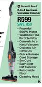 Bennett Read 2 In 1 Aerovac Vacuum Cleaner