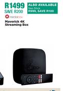Mediabox Maverick 4K Streaming Box