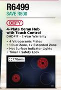 Defy 4 Plate Ceran Hob With Touch Control DHD417