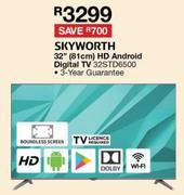 Skyworth 32" (80cm) HD Android Digital TV 32STD6500