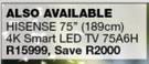 Hisense 75" (189cm) 4K Smart LED TV 75A6H