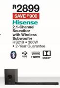 Hisense 2.1 Channel Soundbar With Wireless Subwoofer 300W HS219