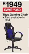 Titus Gaming Chair