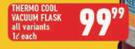 Thermo Cool 1L Vacuum Flask All Varinats-Each