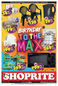 Shoprite : Birthday To The Max (22 July - 11 August 2024)