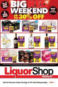 Shoprite Liquor Big Red Weekend (15 September - 17 September 2023 ...