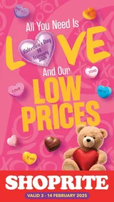 Shoprite : All You Need Is Love And Our Low Prices (03 February - 14 February 2025)