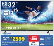 Skyworth 32" HD Android TV 32E5400H 10303703