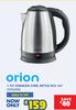 Orion 1.7Ltr Stainless Steel Kettle KCS-167 10304506