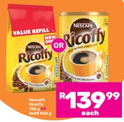 Nescafe Ricoffy 750g Or Refill 800g-Each