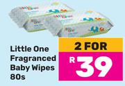 Little One Fragranced Baby Wipes-For 2 x 80s