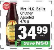 Mrs.H.S.Ball's Chutney Assorted-470g Each