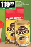 Nescafe Ricoffy 750g Or Ricoffy Pouch 800g (Excl. Decaf)-Each