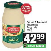 Crosse & Blackwell Mayonnaise Tangy Only-750g Each