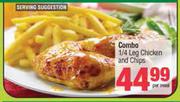 Combo 1/4 Leg Chicken & Chips-Per Meal