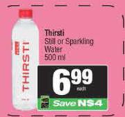 Thirsti Still Or Sparkling Water-500ml