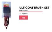 Marshal Ulticoat Brush Set Of 3 Piece