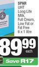 Spar UHT Long Life Milk Full Cream,  Low Fat Or Fat Free-6 x 1L