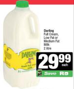 Darling Full Cream, Low Fat Or Medium Fat Milk-2Ltr Each