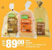 Spar Freshline Onions 1Kg, Potatoes 2Kg & Butternut 3Kg-For All