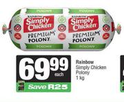 Rainbow Simply Chicken Polony-1Kg