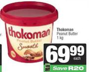 Thokoman Peanut Butter-1Kg Each
