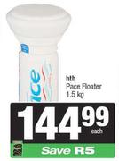 HTH Pace Floater-1.5Kg