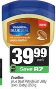Vaseline Blue Seal Petroleum Jelly-250g Each