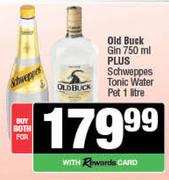 Old Buck Gin 750ml Plus Schweppes Tonic Water Pet 1L-Both For