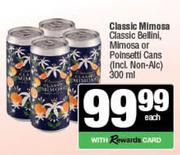 Classic Mimosa Classic Bellini Mimosa Or Poinsetti Cans-300ml Each